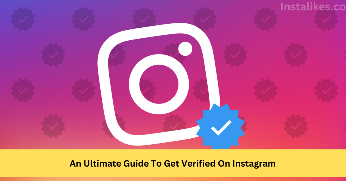 how to get verified on Instagram